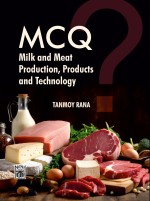 MCQ: Milk And Meat Production, Products And Technology