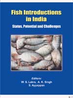 Fish Introduction in India : Status , Potential and Challenges