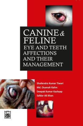 Canine and Feline Eye and teeth Affections and their Management