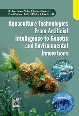 Auqaculture Technologies From Artificial Intelliigence to Genetic and Environmental Innovations