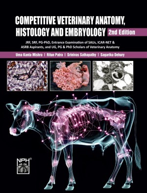 Competitive Veterinary Anatomy, Histology and Embryology 2nd ed.