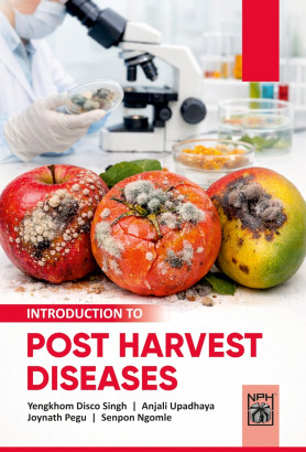 Introduction to Post Harvest Diseases