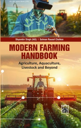 Modern Farming Handbook : Agriculture, Aquaculture, Livestock and Beyond