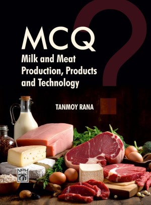 MCQ: Milk and Meat Production, Products and Technology