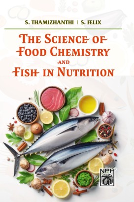 THE SCIENCE OF FOOD CHEMISTRY AND FISH IN NUTRITION