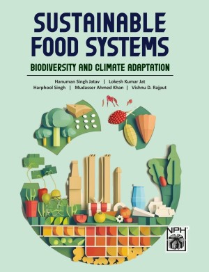 Sustainable Food Systems : Biodiversity and Climate Adaptation