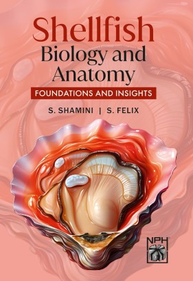 Shellfish Biology and Anatomy - Foundations and Insights