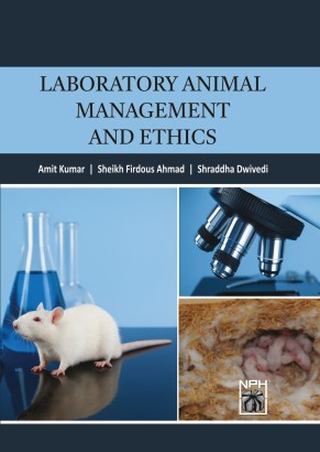 Laboratory Animal Management and Ethics