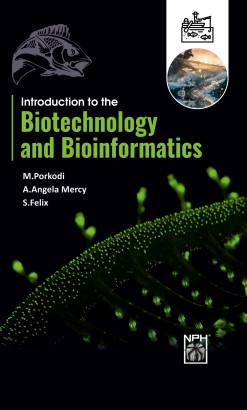 Introduction to the Biotechnology and Bioinformatics