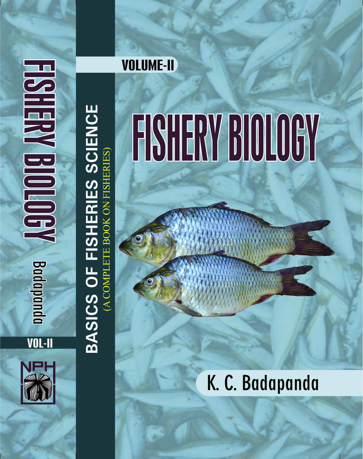 Basics of Fisheries Science : Vol II Fisheries Biology