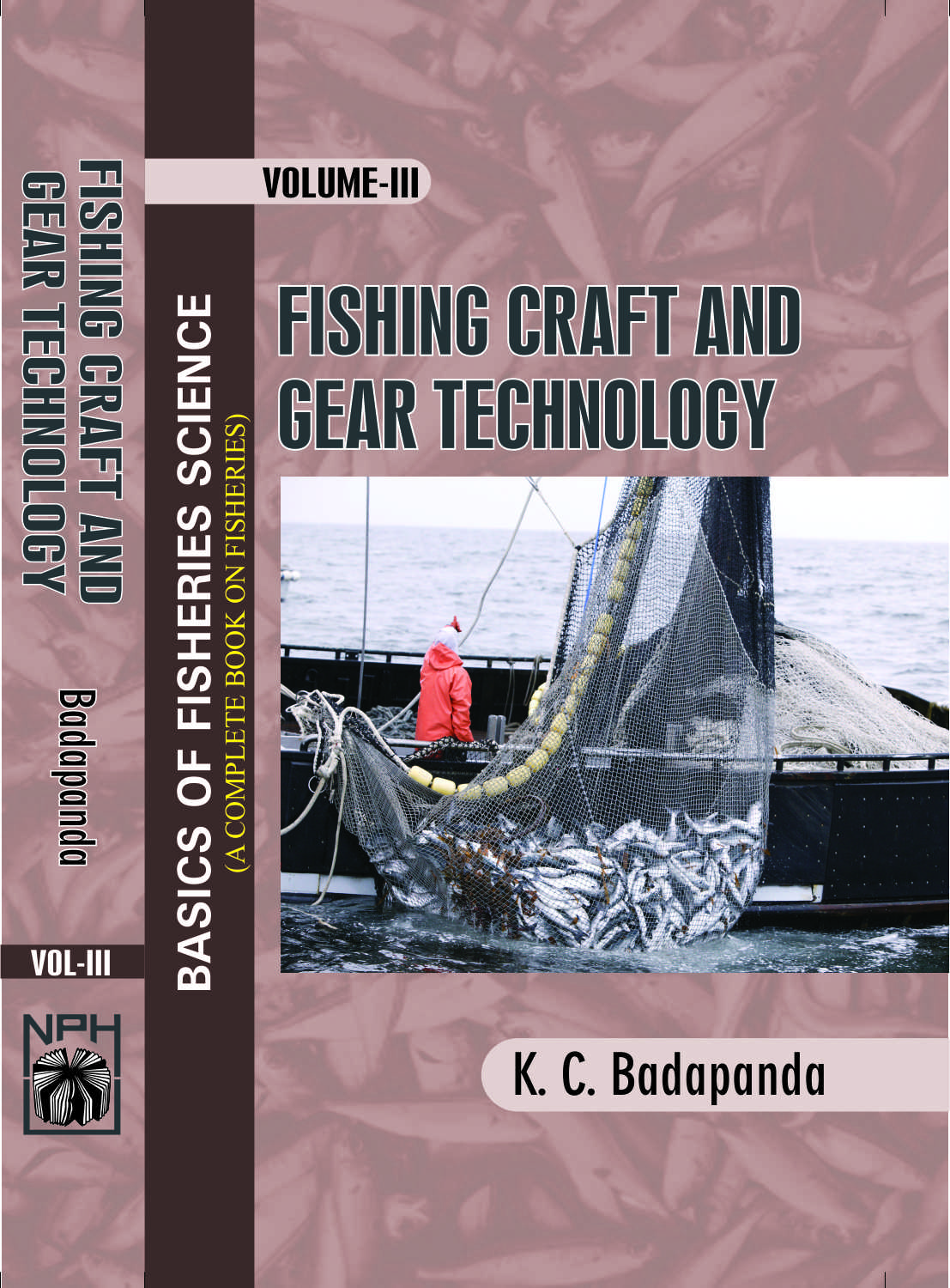 Basics of Fisheries Science : Vol III Fishing Craft & Gear Technology