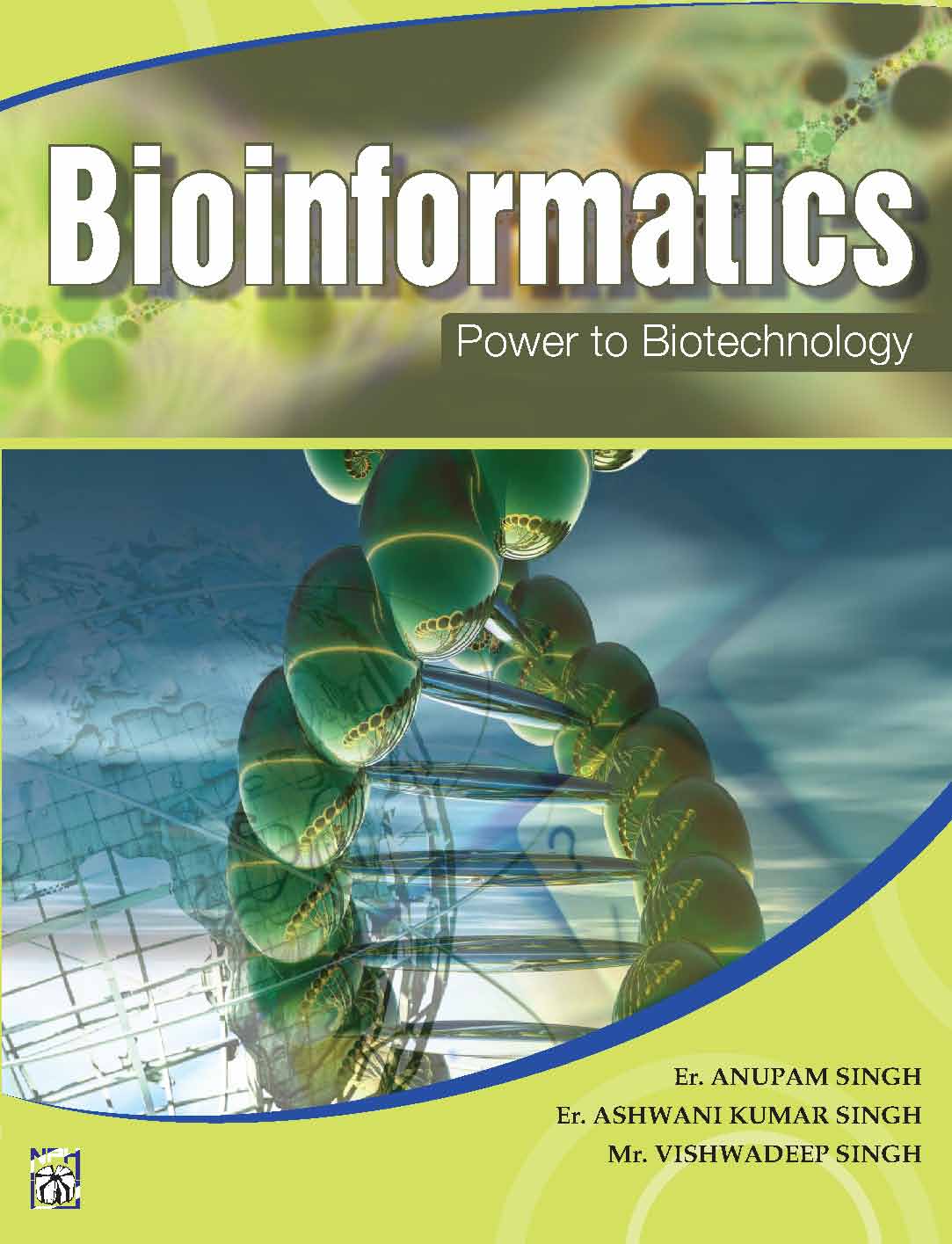 Bioinformatics Power to Biotechnology