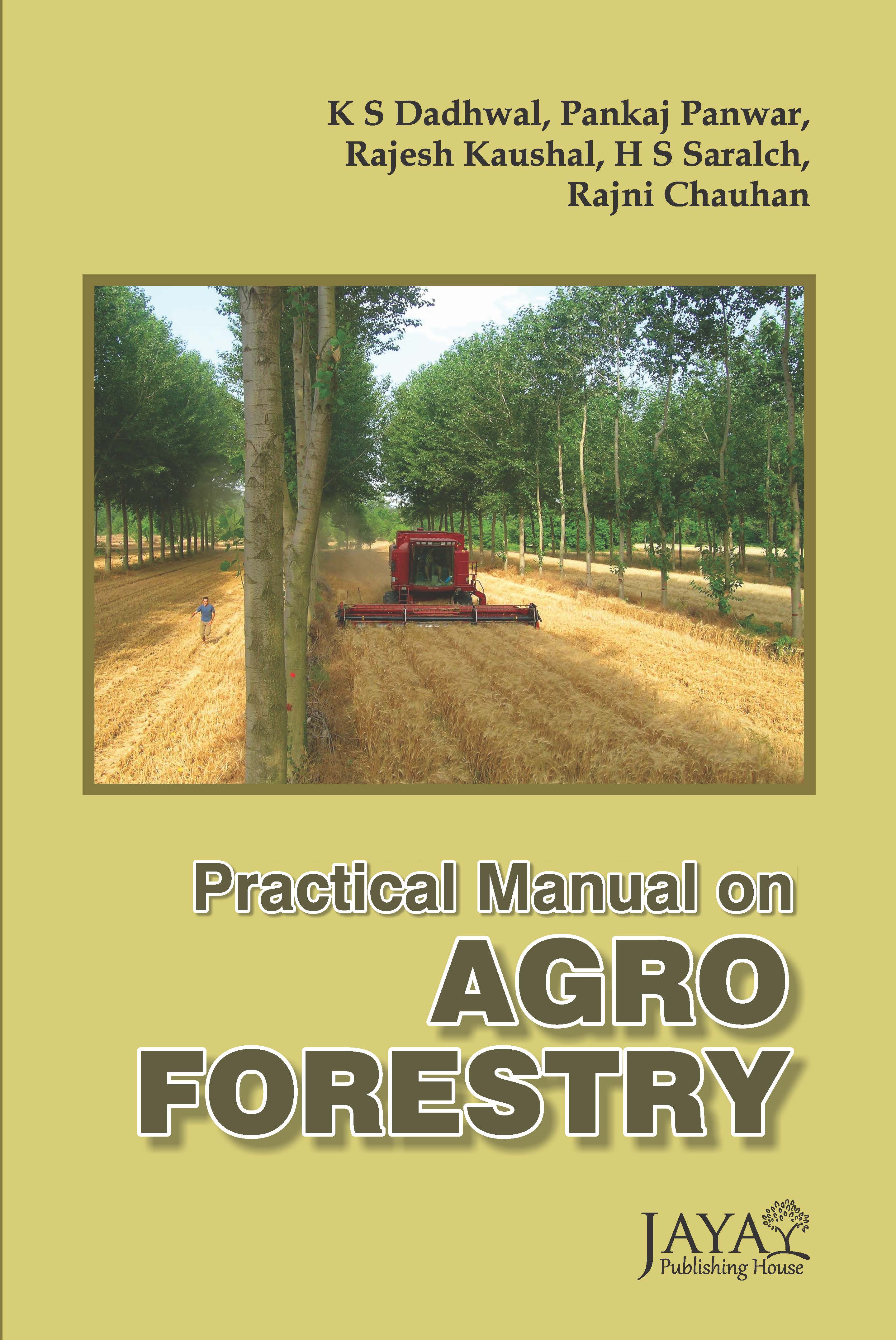 Practical Manual on Agro forestry