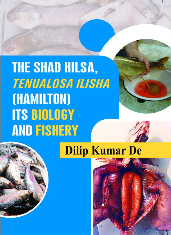 The Shad Hilsa, Tenualosa Ilisha : its Biology & Fishery