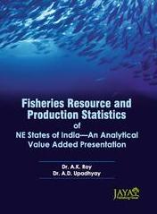 Fisheries Resources & Production Statistics of NE States of India