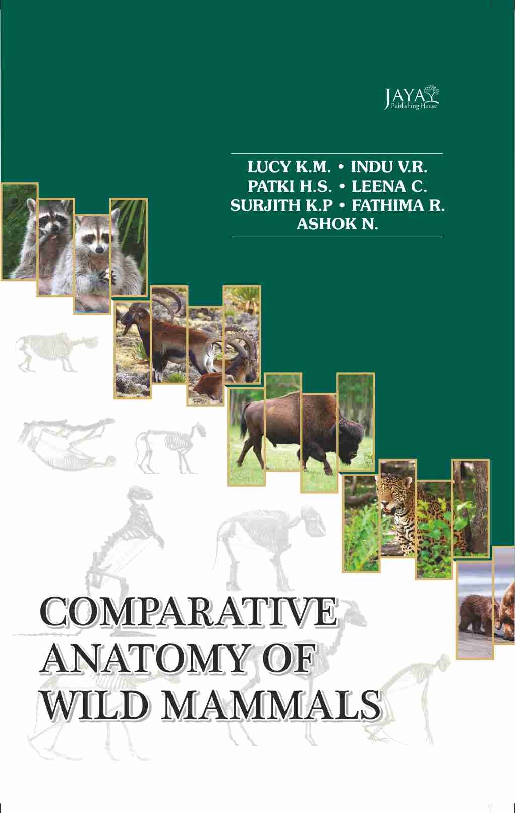 Comparative Anatomy of Wild Mammals