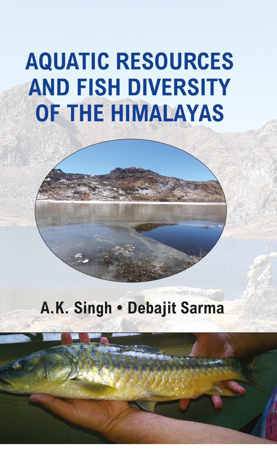 Aquatic Resources & Fish Diversity of the Himalayas
