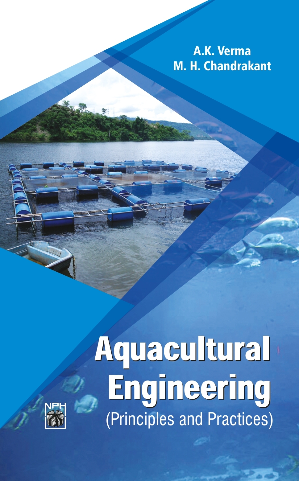 Aquacultural Engineering : Principles & Practices