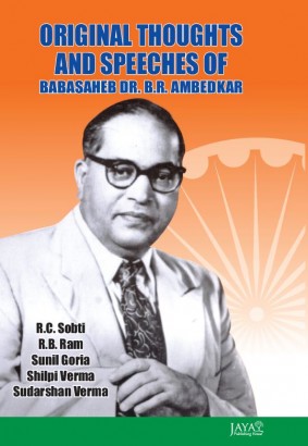 Original Thoughts and Speeches of Babasaheb DR. B.R. Ambedkar