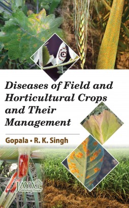 Diseases of field and Horticultural Crops and their Management