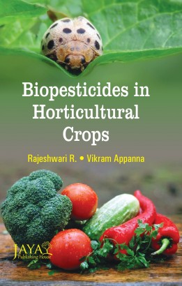 Biopesticides in Horticultural Crops