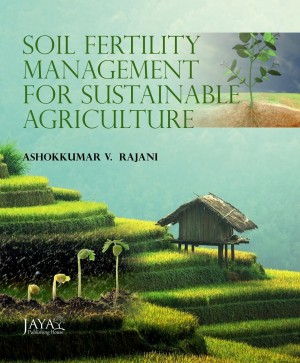 Soil Fertility Management for Sustainable Agriculture