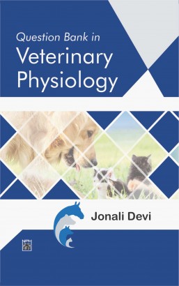 Question Bank on Veterinary Physiology