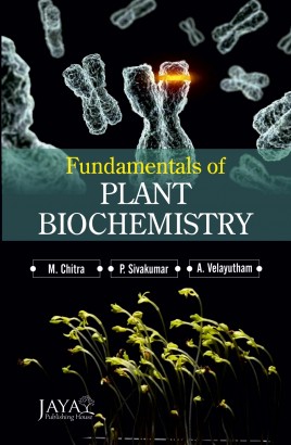 Fundamentals of Plant Biochemistry
