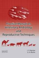 Practical Manual On Veterinary Andrology and Reproductive Techniques