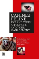 Canine and Feline Eye and teeth Affections and their Management
