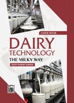 Dairy Technology - The Milky Way Guide Book