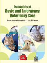 Essentials of Basic and Emergency Veterinary Care