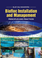 Biofloc Installation and Management :  Principles and Practices