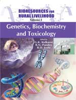 Bioresources for Rural Livelihood :   Vol-I Genetics, Biochemistry and Toxicology