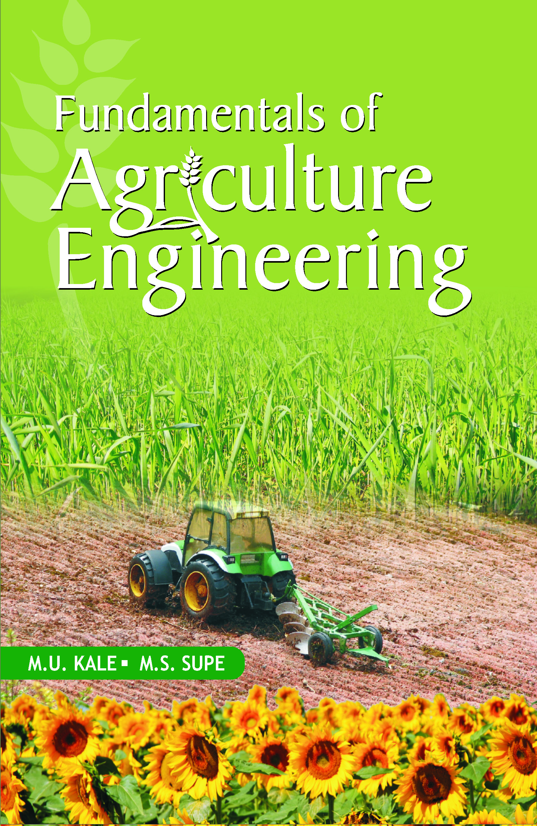 Fundamentals of Agriculture Engineering