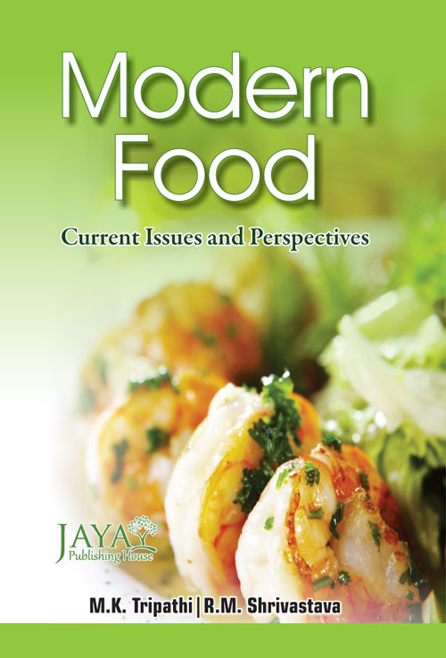 MODERN FOOD : Current Issues and Perspectives