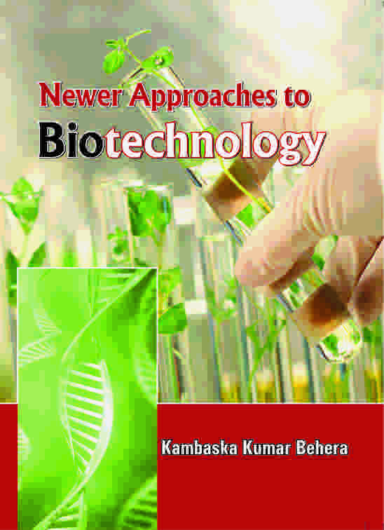 Newer Approaches to Biotechnology