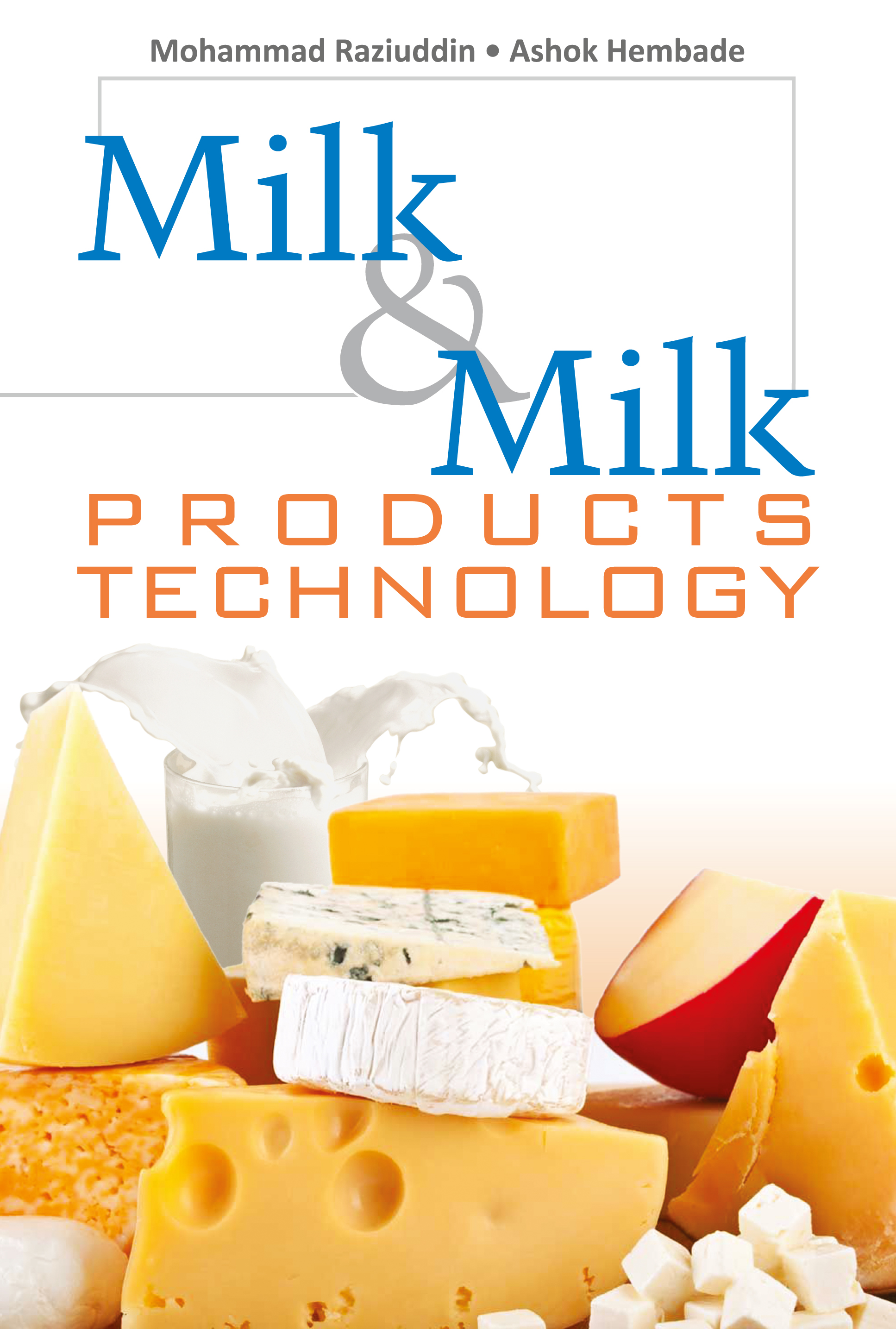 Milk and Milk Product Technology