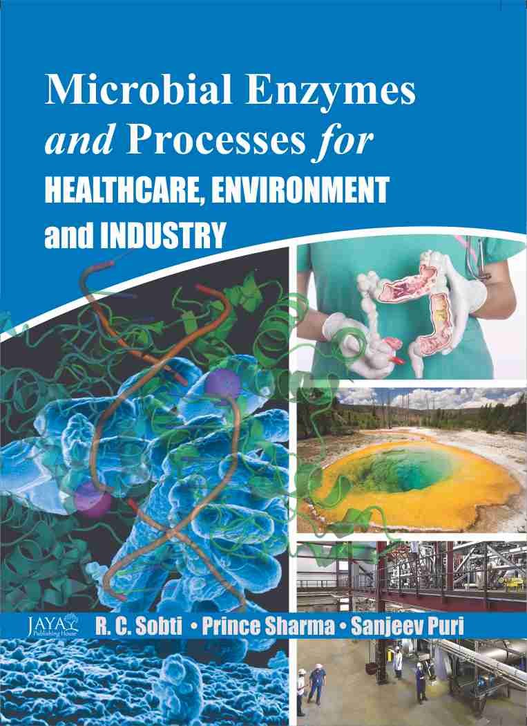 Microbial Enzymes and Processes for Healthcare, Environment & Industry