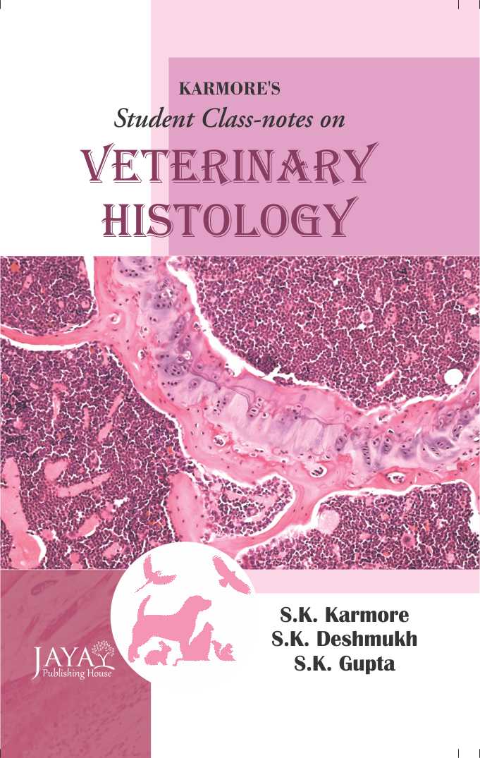 Student Class Notes on Veterinary Histology