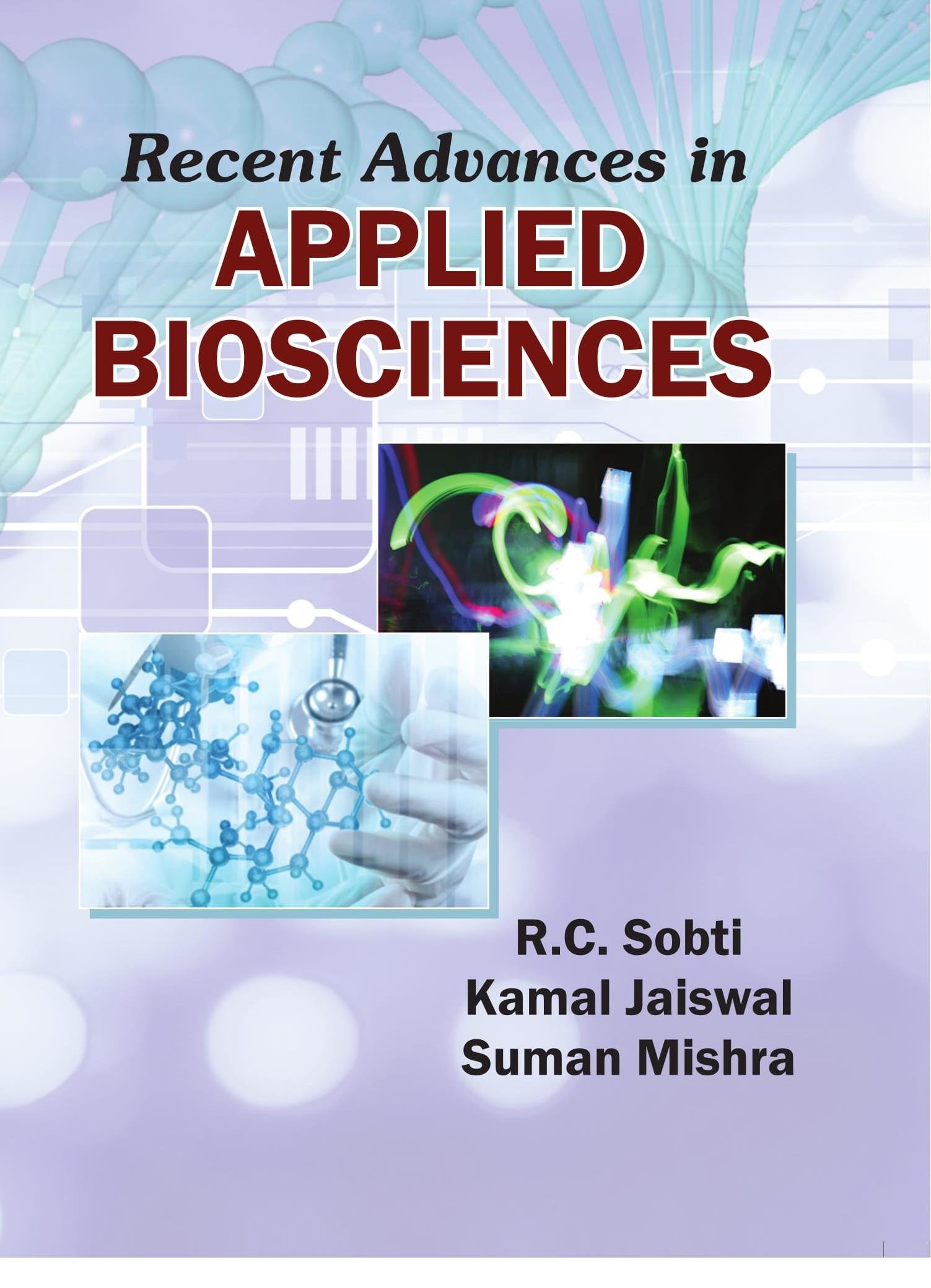 Recent Advances in Applied Bioscience