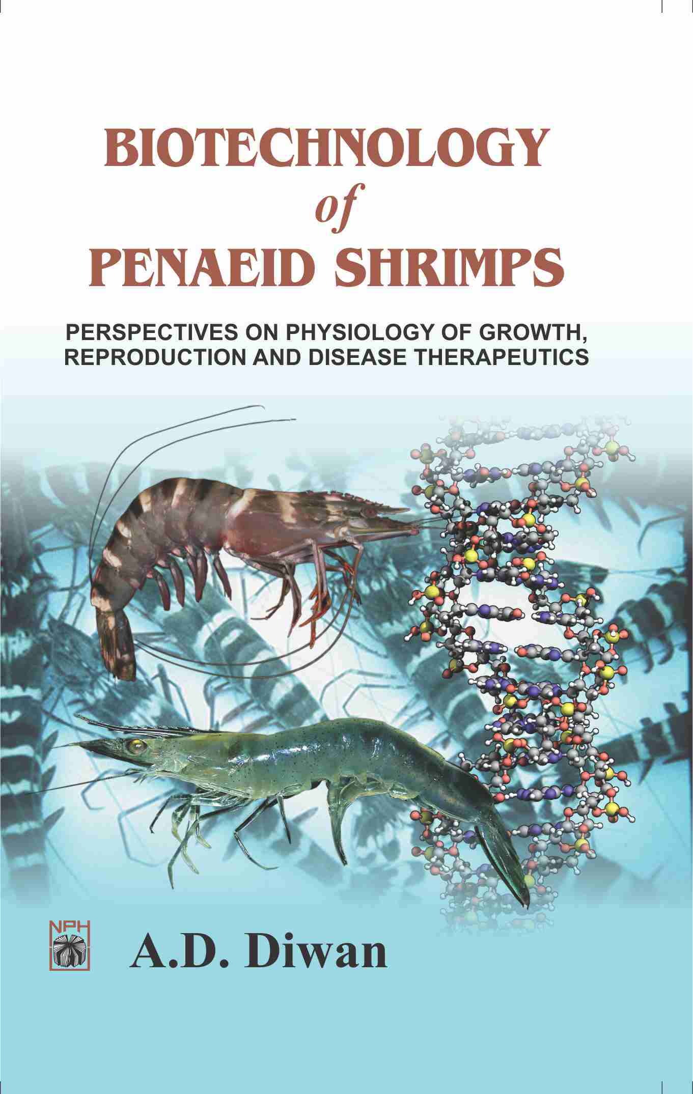 Biotechnology of Penaeid Shrimps