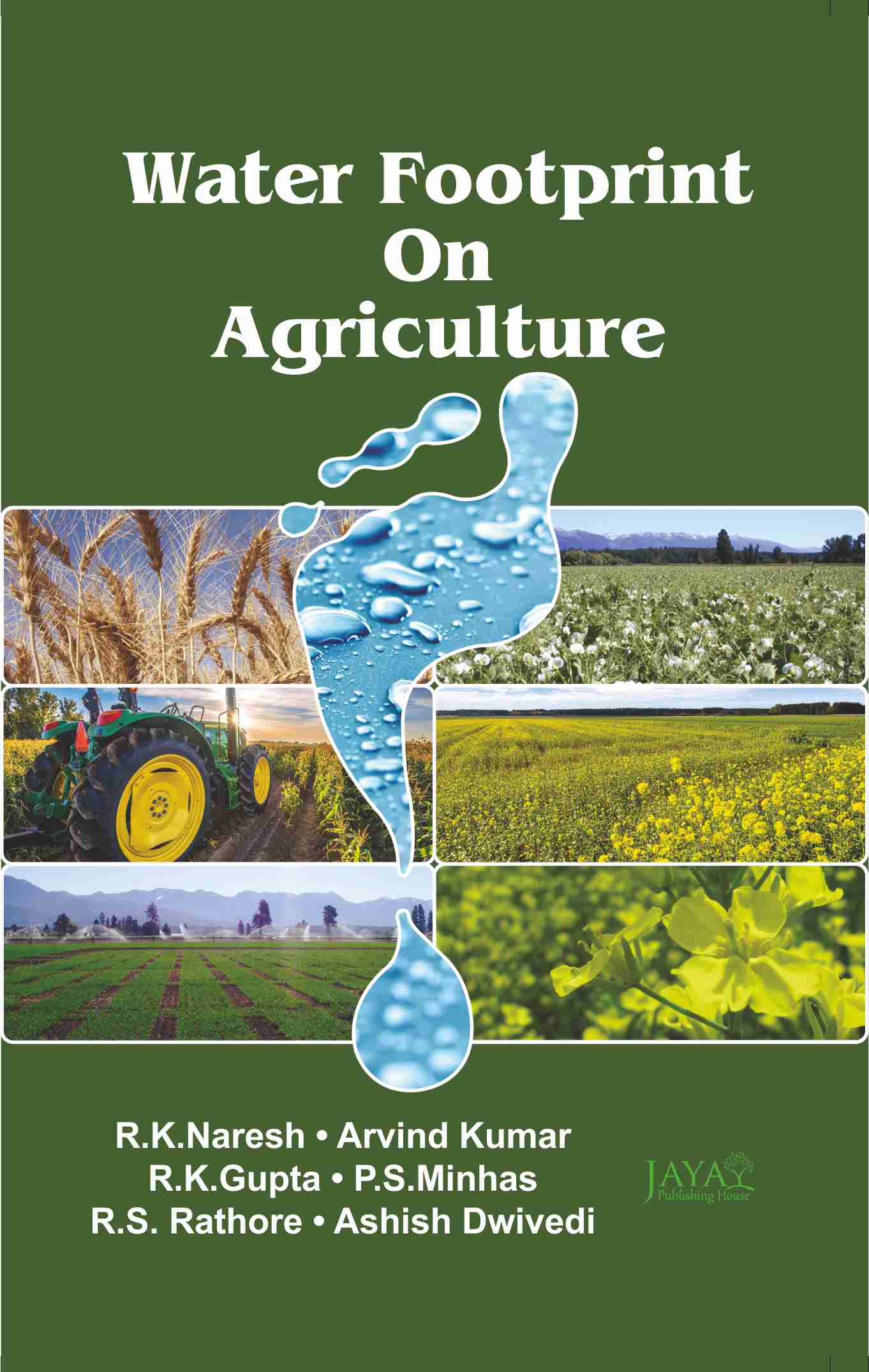 Water Foot Prints on Agriculture