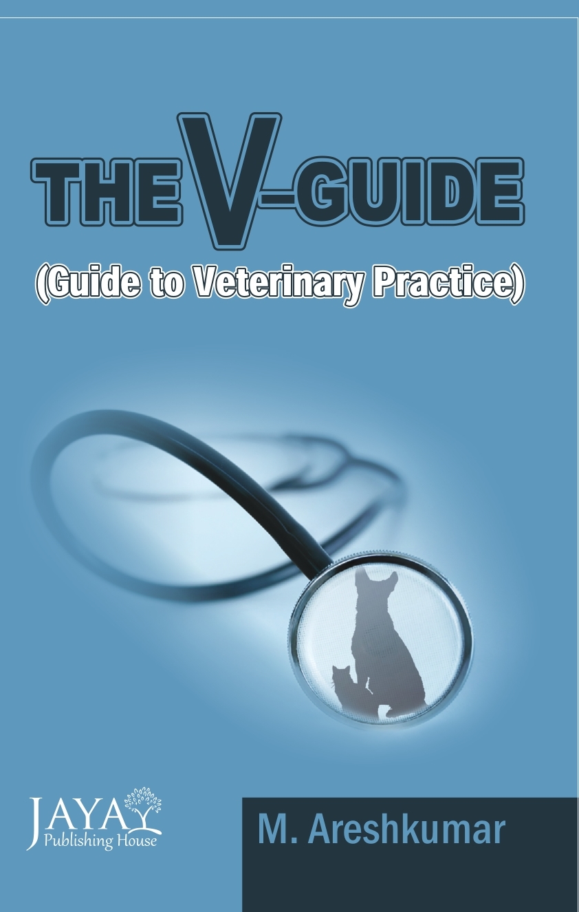 THE V- GUIDE (Guide to Veterinary Practice)