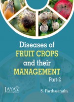 Diseases of Fruit Crops and their Management (2 Parts)